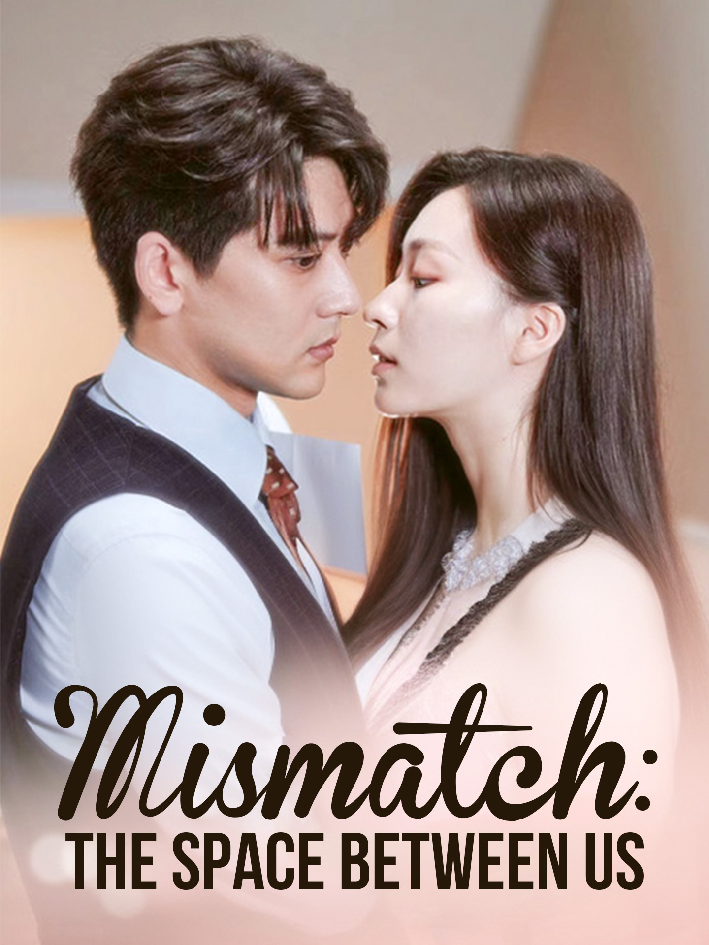 Mismatch: The Space Between Us