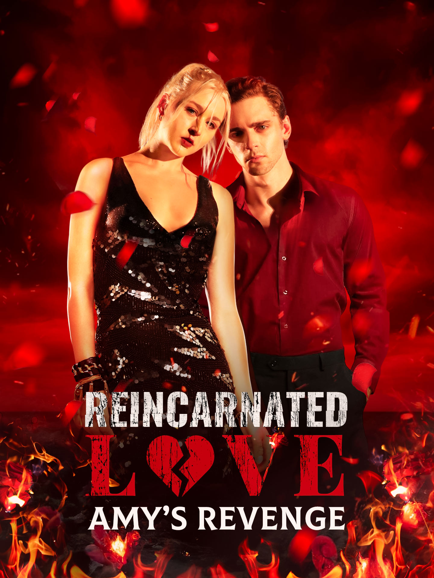 Reincarnated Love: Amy’s Revenge