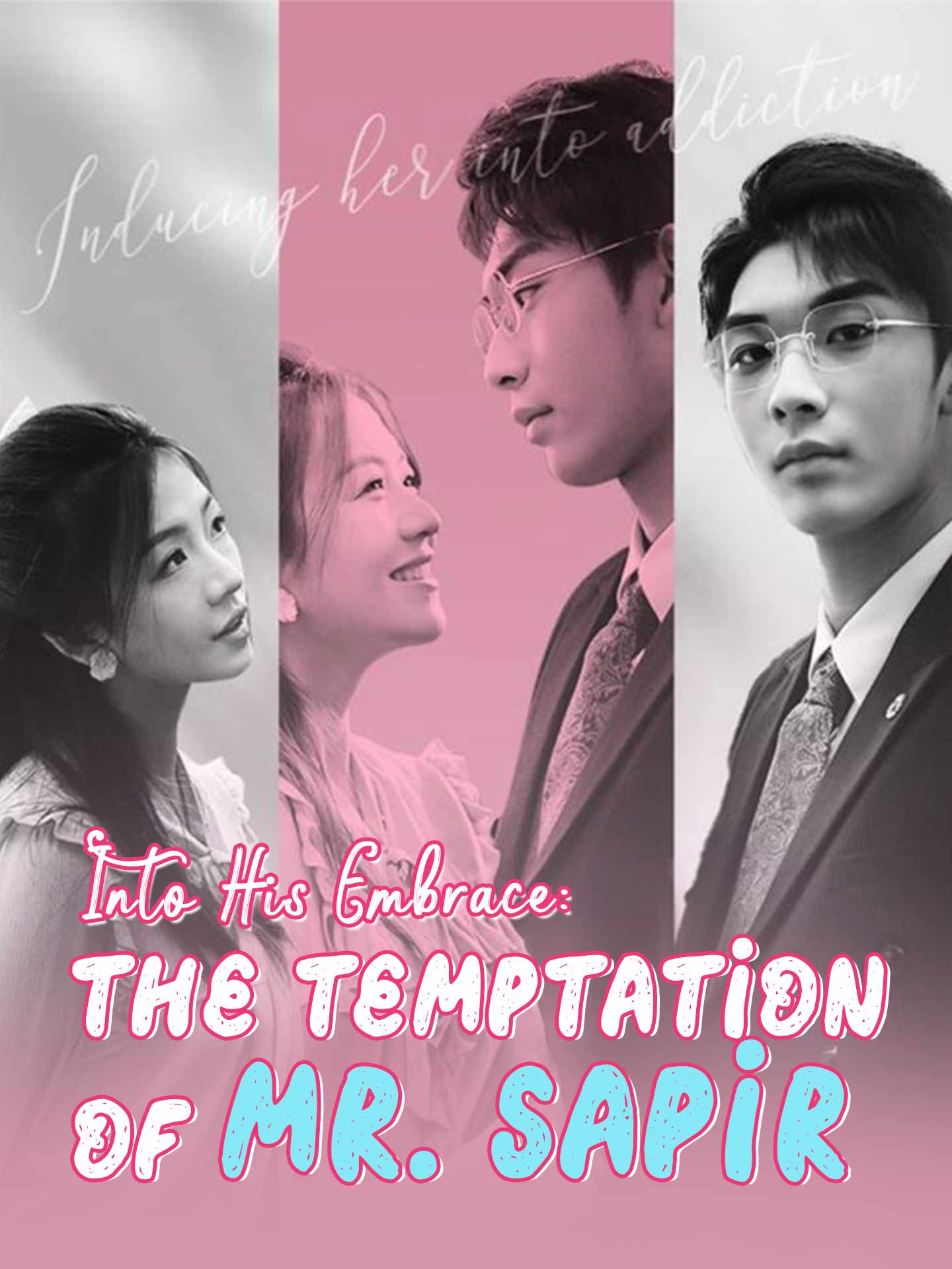 Into His Embrace: The Temptation of Mr. Sapir