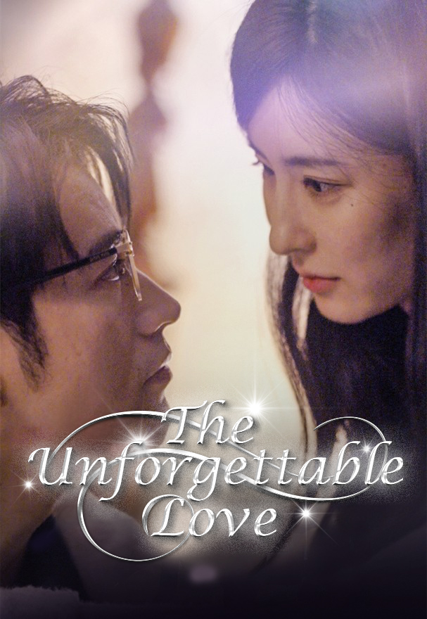 The Unforgettable Love