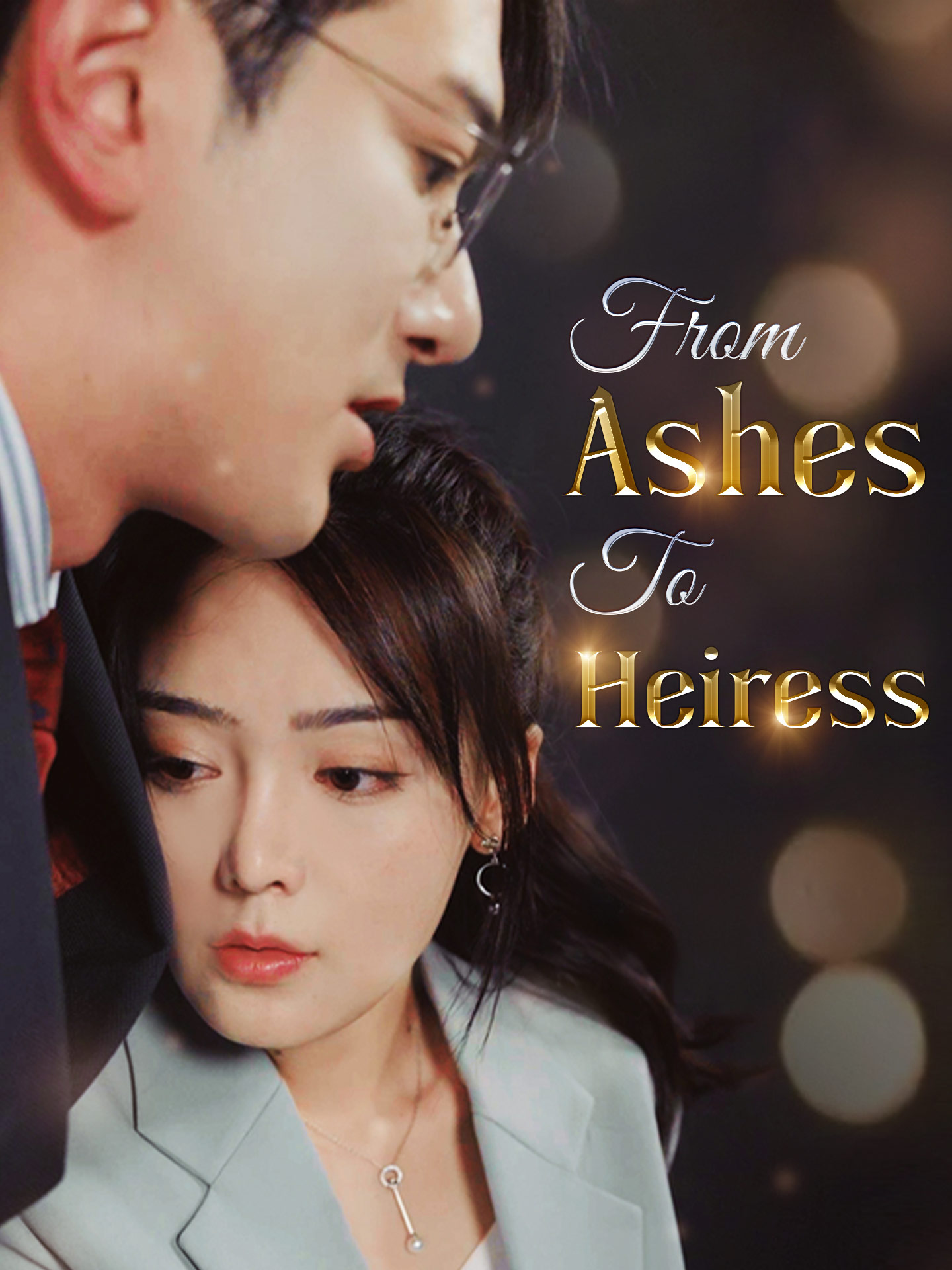 From Ashes To Heiress