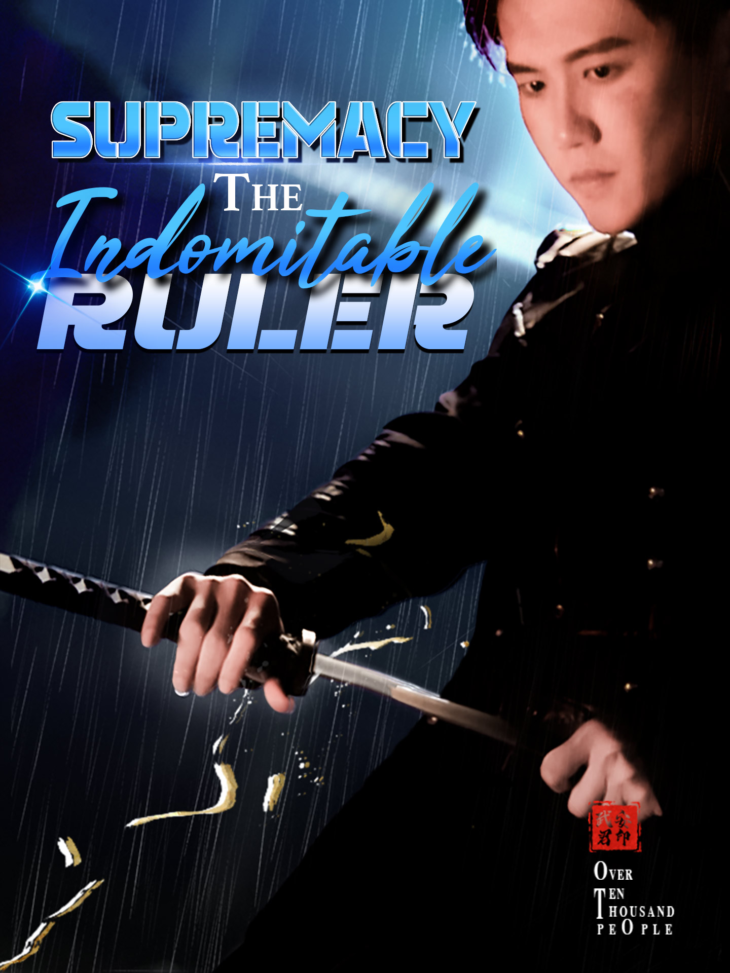 Supremacy: The Indomitable Ruler