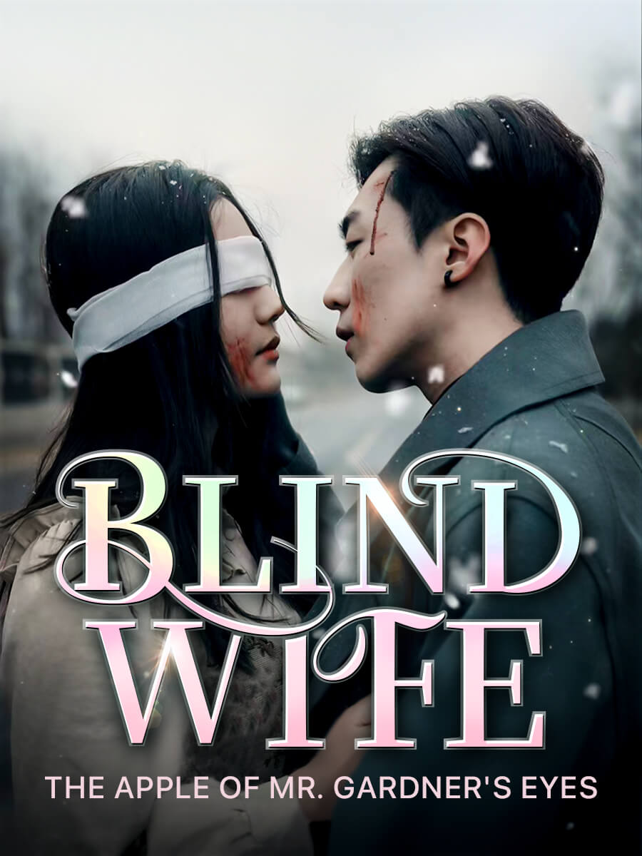 Blind Wife, The Apple of Mr. Gardner’s Eyes