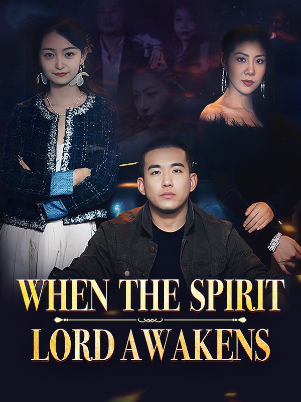 When the Spirit Lord Awakens