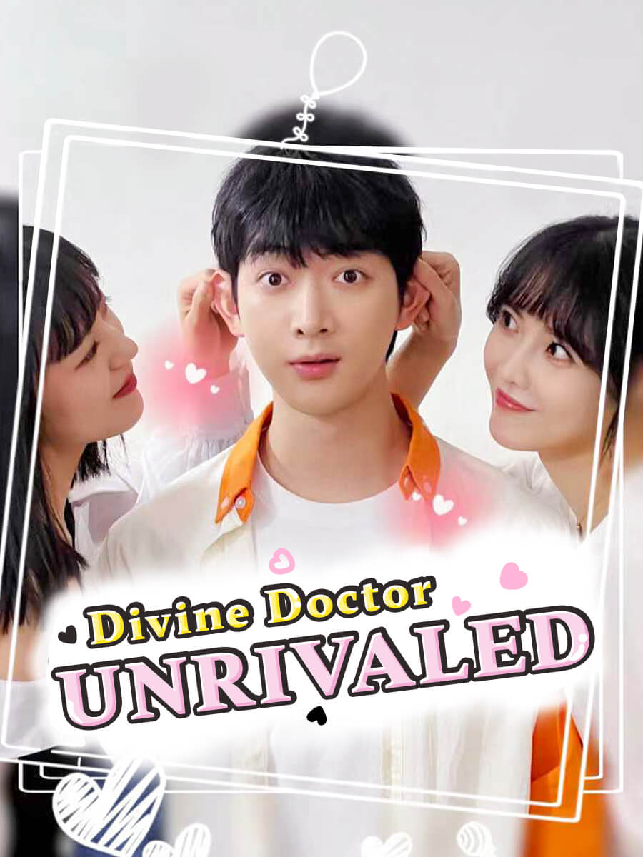 Unrivaled Divine Doctor