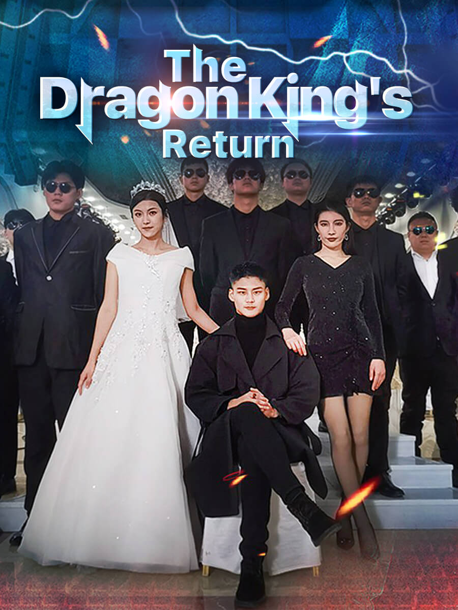 The Dragon King’s Return