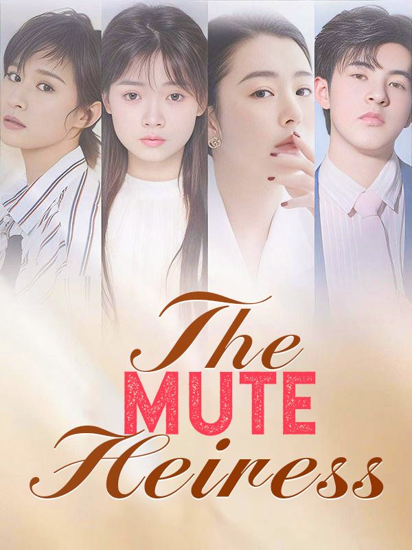 The Mute Heiress