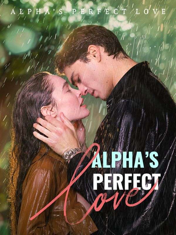 Alpha’s  Perfect  Love