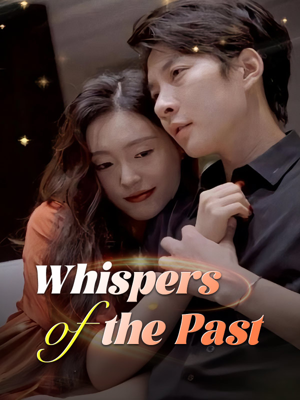 Whispers of the Past