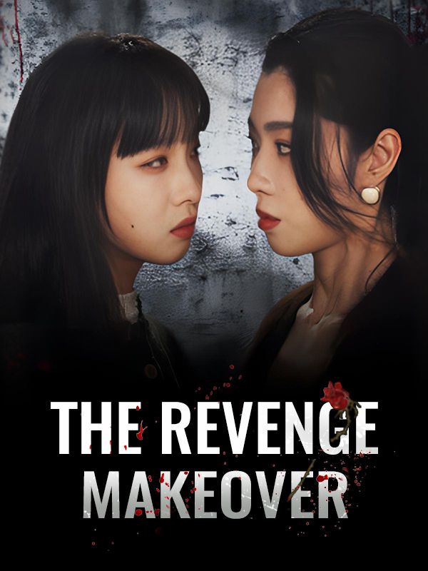 The Revenge Makeover